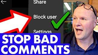 Why I block someone on YouTube... and how you can too