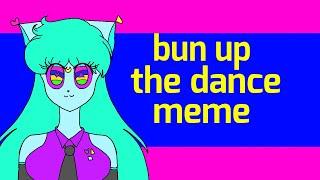 Bun up the dance / animation meme