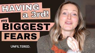 Having A 3rd Baby: MY BIGGEST FEARS  #thirdbaby