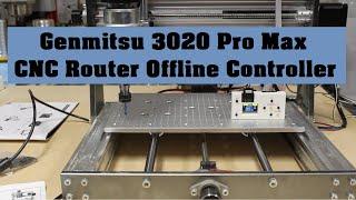 Genmitsu 3020 PRO MAX CNC Offline Controller