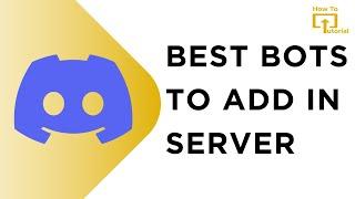 BEST Discord Bots to use in your server! 2024 Guide