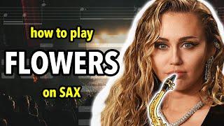 How to play Flowers on Saxophone | Saxplained