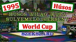 Húsos Cup International Weightlifting Competition 1995 Szekszárd (HUN) | TV broadcast