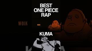 KUMA! (BEST ONE PIECE RAPS) #shorts #pesopete #amv #onepiece #kuma