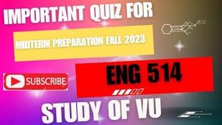 ENG 514 Important Quiz For Midterm Preparation || Teaching of Listening and Speaking  Skills|| 2024