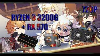 RYZEN 3 3200G + RX 570 4GB + 2X8 RAM - GENSHIN IMPACT TESTE DE DESEMPENHO