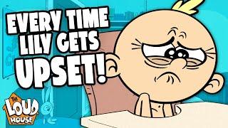 Every Time Baby Lily Gets UPSET  ! | The Loud House