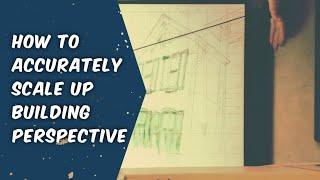 How to Accurately Scale Up a Building Perspective Using a Long Cord or String