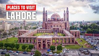 TOP 10 Places to Visit in Lahore Pakistan | Lahore Travel VLOG