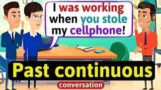 Past progressive Conversation (Somebody stole my cellphone) English Conversation Practice