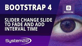 Bootstrap 4 Basics Slider Change Slide to Fade And Interval Time