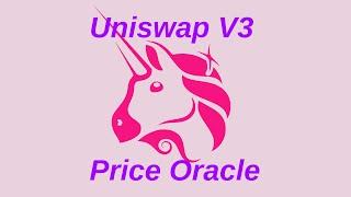 Uniswap V3 Price Oracle | DeFi