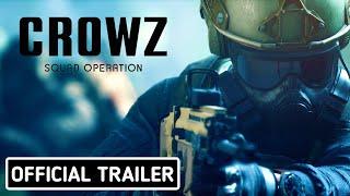 CROWZ - Official Cinematic Reveal Trailer