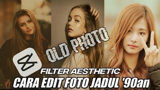 Cara Edit foto jadul ala 90an di Capcut || Capcut Tutorial