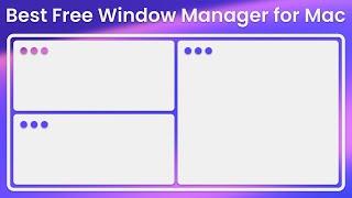 Best Free Window Manager for Mac - Rectangle (Mac App Review)