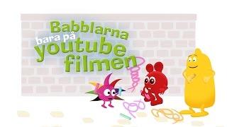 Babblarna - Bara På Youtube Filmen