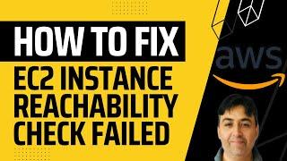 How to Fix Instance Reachability Check Failed in AWS EC2