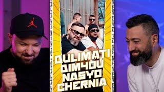 DIM4OU x NASYO CHERNIA - TOVA I ONOVA [Duli & Mati Reaction] 2023