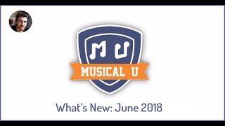 What's New in Musical U: June 2018