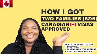 How I got two families (5&6) Canadian visas approved | Documents submitted