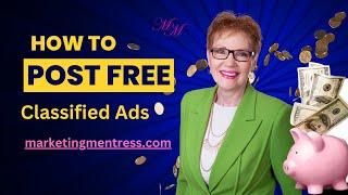 Mastering Free Classified Ads: Your Ultimate Guide to Effective Marketing