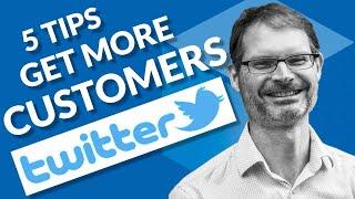 Twitter For Business : 5 Twitter Marketing Strategies