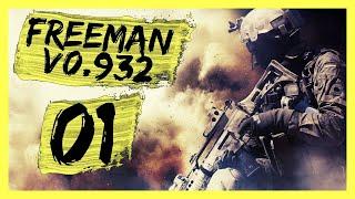 "New Update v0.932" Freeman Guerrilla Warfare Gameplay PC Let's Play Part 1