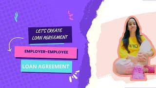 How to Create Loan Agreement | Employer-Employee Loan Agreement | Draft of Loan Agreement in Hindi