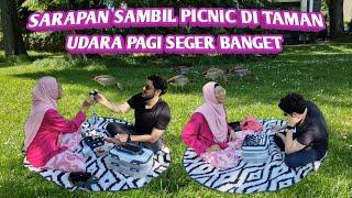 SARAPAN SAMBIL PICNIC DI TAMAN ll MENIKMATI UDARA SEGAR DI PAGI HARI SAMA SUAMI TERCINTA