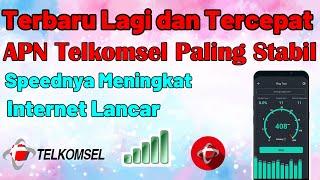 Terbaru Lagi dan Tercepat APN Telkomsel Paling Stabil || Speednya Meningkat Internet Lancar