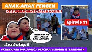 S1 Episode 11 - SAYA TERHARU KETIKA MENDENGAR UCAPAN DARI DUA ANAK SAYA [Baca Deskripsi]