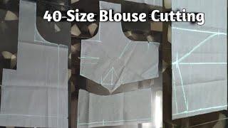 Blouse Cutting ️| 40 Size Blouse Cutting Simple Method for Beginners | Cross Cut Blouse