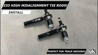 Gktech Z33 350z V35 G35 High Misalignment Outer Tie Rod Ends - Install