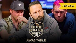 Super High Roller Bowl VII | Final Table with Daniel Negreanu, Justin Bonomo & Nick Petrangelo