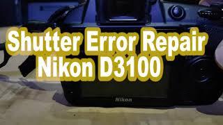 Nikon D3100  Error Press shutter release button again problem repair.