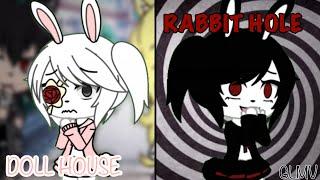  Doll house / rabbit hole  [ GLMV ]  •Cloudy•