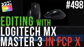 MBS 498: Editing in FCPX with Logitech MX Master 3