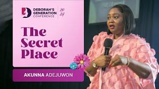 Dr. Akunna Adejuwon // The Secret Place // Deborah's Generation Conference 2024