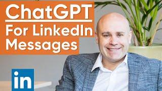 How To Use ChatGPT For LinkedIn Messages & Search [Examples & Use Cases]