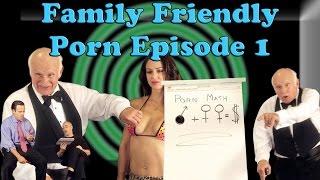 Family Friendly Porn, Episode 1:  Nudity, or Not Nudity.  That is the question.