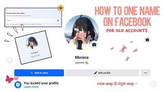 how to one name on facebook old account (new way)