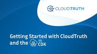 Getting started with CloudTruth and the AWS CDK