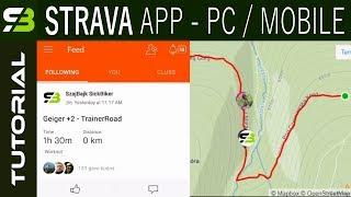 Beginners Guide - What Is STRAVA And How To Use It? Basic Features.