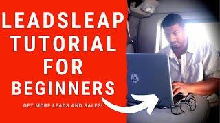 Leadsleap Tutorial For Beginners - Affiliate Marketing for Beginners