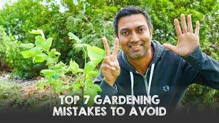 Top 7 Gardening Mistakes to Avoid Specially for Beginner Gardeners