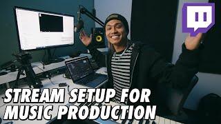 The ULTIMATE Twitch Stream Setup for Producers