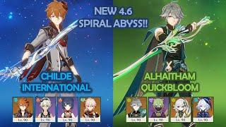 NEW 4.6 Spiral Abyss!! - Childe International & Alhaitham Quickbloom - Genshin Impact