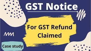 GST notice in Form RFD08 rejection of GST Refund application | Rejection of GST Refund RFD-08