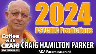 2024 World Psychic Predictions  | Craig Hamilton-Parker 