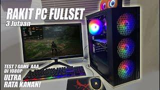 Rakit PC Fullset 3Jutaan main semua Game Berat Pasti RATA KANAN | RAJANYA CESPLENK